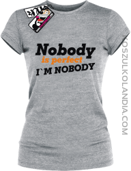 Nobody is perfect - koszulka damska - melanżowy