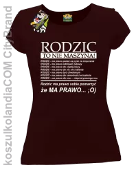 Rodzic to nie maszyna! - Koszulka damska brąz