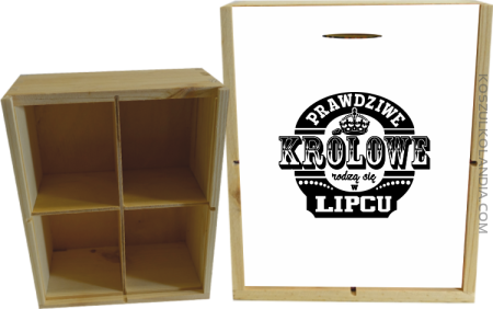 Prawdziwe Królowe rodzą się w Lipcu - Skrzynka ozdobna 