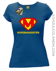 Zajefajny magister ala superman - koszulka damska niebieska