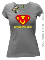 Zajefajny magister ala superman - koszulka damska szara