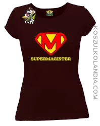 Zajefajny magister ala superman - koszulka damska brązowa