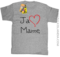 Ja kocham Mamę - koszulka dziecięca melanż 