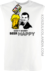 DON'T WORRY BEER HAPPY - Bezrękawnik męski biała