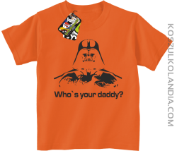 LORD Who`s your daddy - koszulka dziecięca pomarańcz 