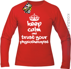 Keep Calm and trust your Physiotherapist - Longsleeve Męski - Czerwony