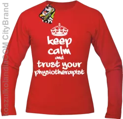 Keep Calm and trust your Physiotherapist - Longsleeve Męski - Czerwony