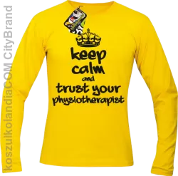 Keep Calm and trust your Physiotherapist - Longsleeve Męski - Żółty