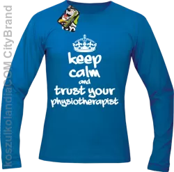 Keep Calm and trust your Physiotherapist - Longsleeve Męski - Niebieski