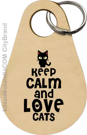 Keep calm and Love Cats Czarny Kot Filuś - Breloczek 