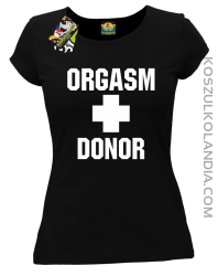 Orgasm Donor - Koszulka damska czarna 