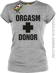 Orgasm Donor - Koszulka damska melanż 