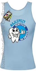 Najlepszy dentysta na świecie - Top damski błękit