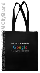 Nie potrzebuję Google mój mąż wie wszystko - Torba EKO czarna