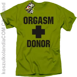 Orgasm Donor - Koszulka męska kiwi 