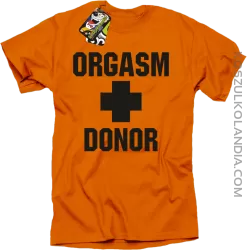 Orgasm Donor - Koszulka męska pomarańczowa 