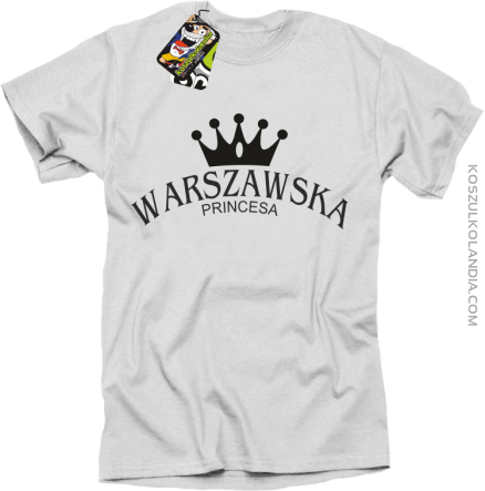 Warszawska princesa - Koszulka STANDARD biała