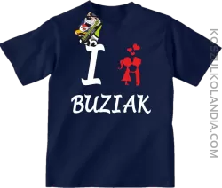 I LOVE Buziak -  Koszulka Dziecięca - Granatowy