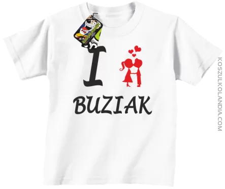 I LOVE Buziak -  Koszulka Dziecięca - Biały