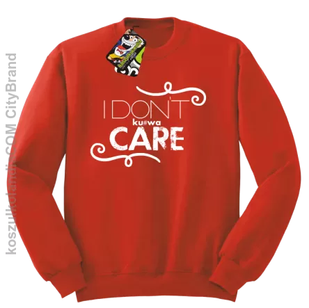 I Don`t ku#wa Care - Bluza STANDARD red