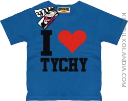 I love Tychy - koszulka dziecięca - niebieski