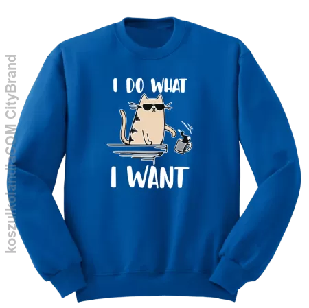 I do what I want Cat with glasses - bluza męska bez kaptura standard 