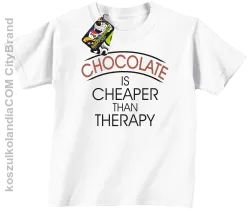 Chocolate is cheaper than therapy - Koszulka dziecięca biała 