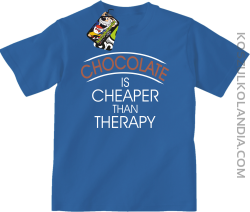Chocolate is cheaper than therapy - Koszulka dziecięca niebieska 