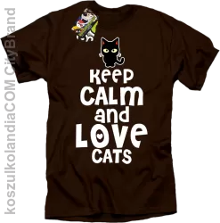 Keep calm and Love Cats Czarny Kot Filuś - Koszulka męska brąz 