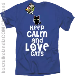 Keep calm and Love Cats Czarny Kot Filuś - Koszulka męska niebieska 