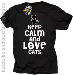 Keep calm and Love Cats Czarny Kot Filuś - Koszulka męska czarna 
