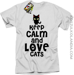 Keep calm and Love Cats Czarny Kot Filuś - Koszulka męska biała 