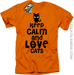 Keep calm and Love Cats Czarny Kot Filuś - Koszulka męska pomarańcz 