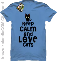 Keep calm and Love Cats Czarny Kot Filuś - Koszulka męska błękit 