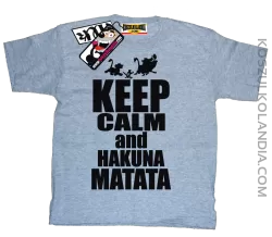 Keep Calm and Hakuna Matata - zabawna koszulka dziecięca - melanżowy