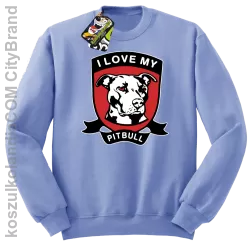 I Love My Pitbull - Bluza standard bez kaptura błękitna 