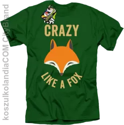 Crazy like a Fox - Koszulka męska zielona 