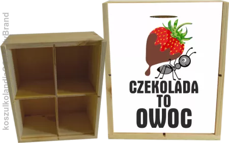 Czekolada to owoc - Skrzyneczka ozdobna