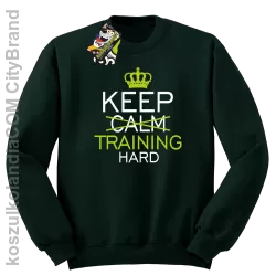 Keep Calm and TRAINING HARD - Bluza męska standard bez kaptura butelkowa 