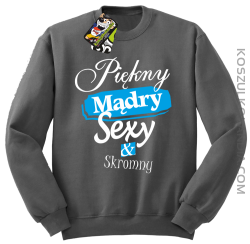 Piękny mądry sexy & skromny - Bluza Standard bez kaptura szara 