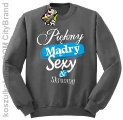 Piękny mądry sexy & skromny - Bluza Standard bez kaptura szara 