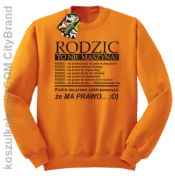 Rodzic to nie maszyna - Bluza STANDARD pomarańcz