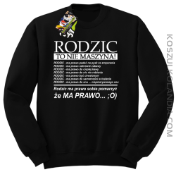 Rodzic to nie maszyna - Bluza STANDARD czarna