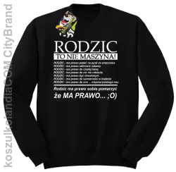 Rodzic to nie maszyna - Bluza STANDARD czarna