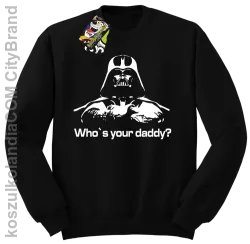 LORD Who`s your daddy - Bluza męska standard bez kaptura czarna 