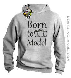Born to model - Urodzony model - Bluza z kapturem melanż