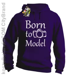 Born to model - Urodzony model - Bluza z kapturem fiolet