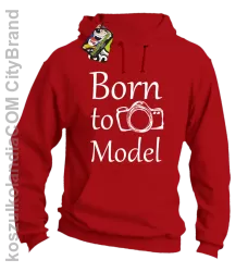 Born to model - Urodzony model - Bluza z kapturem red