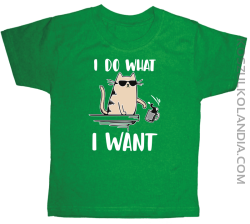 I do what I want Cat with glasses - koszulka dziecięca zielona