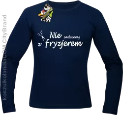 Nie zadzieraj z fryzjerem - Nożyczki - Longsleeve Męski - Granatowy